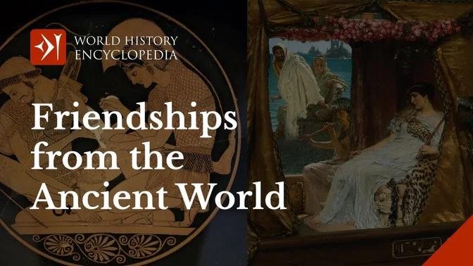 Friendships in History: Achilles and Patroclus // Antony and Cleopatra