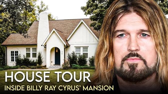 Billy Ray Cyrus | House Tour | $5 Million Nashville Mansion & More