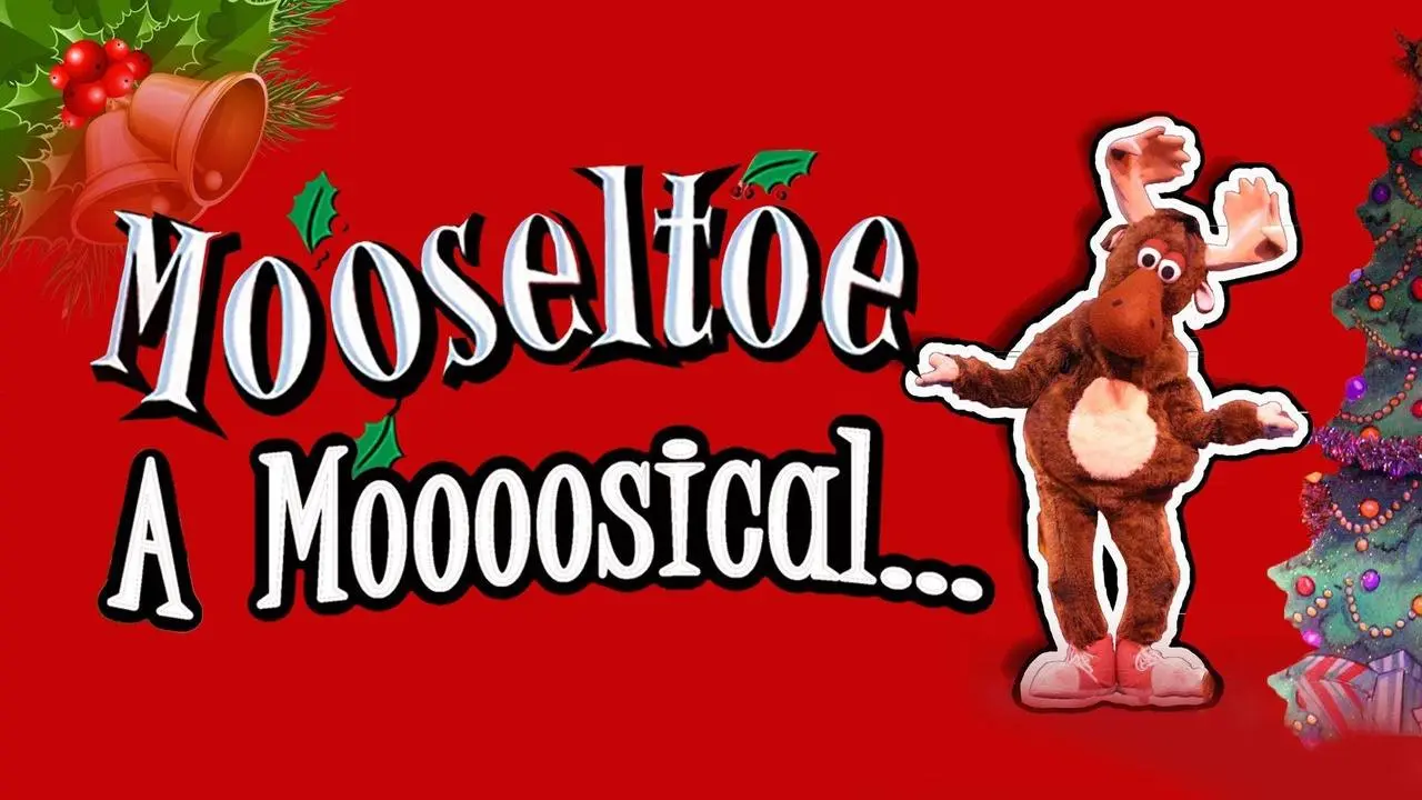Mooseltoe: A Moosical