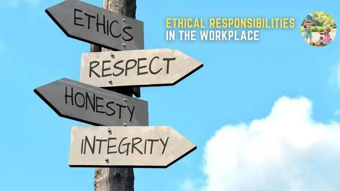 ethical-responsibilities-in-the-workplace