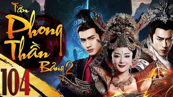 Tân Bảng Phong Thần - Tập 104 | Phim Cổ Trang Thần Thoại Hay | Lồng Tiếng | Full HD | iPhim