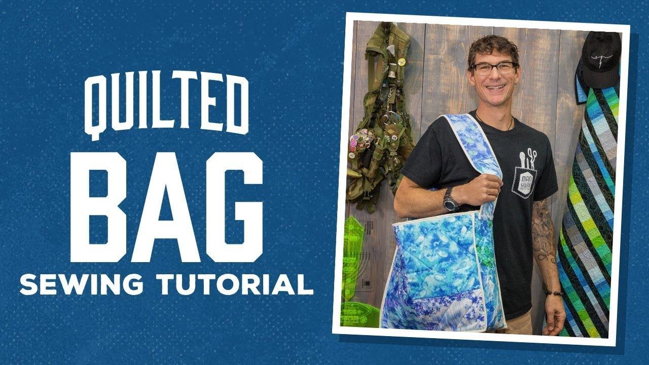 Make a Quilted Bag with Rob!
