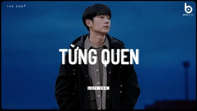 Từng Quen Lofi - Nhìn Em Anh Bối Rối Anh Thua Rồi Tim Em Lắm Lối - Nhạc Lofi Chill Nhẹ Nhàng 2023