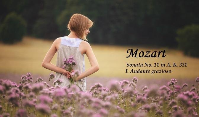 Mozart - Sonata No. 11 in A, K. 331: I. Andante grazioso - Classical Music