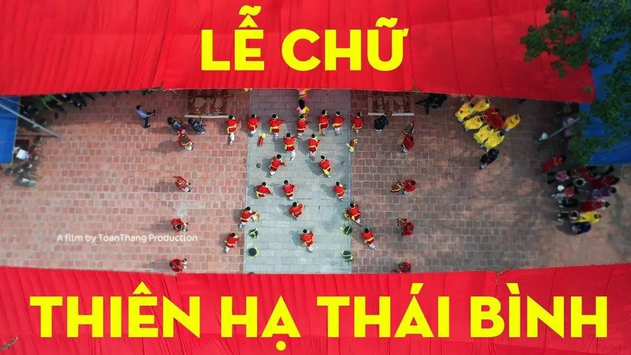 Đặc Sắc Lễ Chữ Thiên Hạ Thái Bình | Lễ hội Chử Đồng Tử -Tiên Dung | Thôn Chử Xá, xã Văn Đức