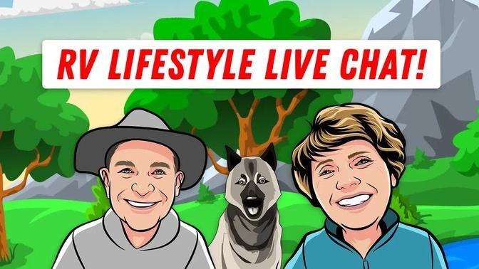 RV Lifestyle "Ask Us Anything" LIVE Chat with Mike & Jen!