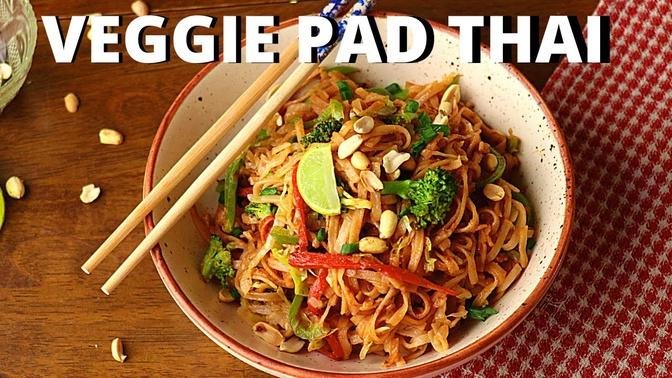 Quick & Easy Veg Pad Thai Noodles Recipe In 20-Minutes | VEG NOODLES STIR FRY