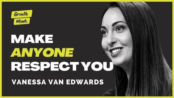 Proven Secrets to Make Anyone Obsessed With You | Vanessa Van Edwards