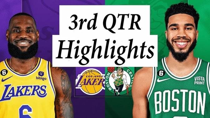 Los Angeles Lakers vs. Boston Celtics Full Highlights 3rd QTR | Jan 28 | 2022-2023 NBA Season