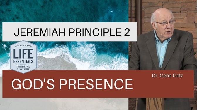Jeremiah Principle 2: God’s Presence