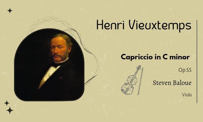Vieuxtemps: Capriccio in C minor, Op. 55 | Steven Baloue, viola