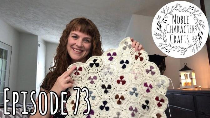 Noble Character Crafts - Episode 73