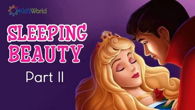 The Sleeping Beauty Part Two By Charles Perrault, Fairy Tales for Kids