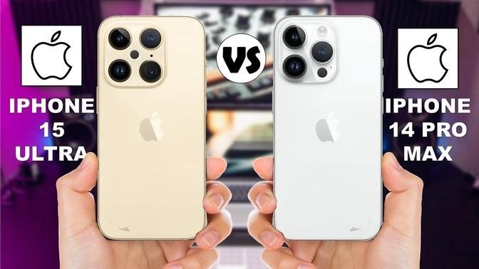 iPhone 15 Ultra vs iPhone 14 Pro Max