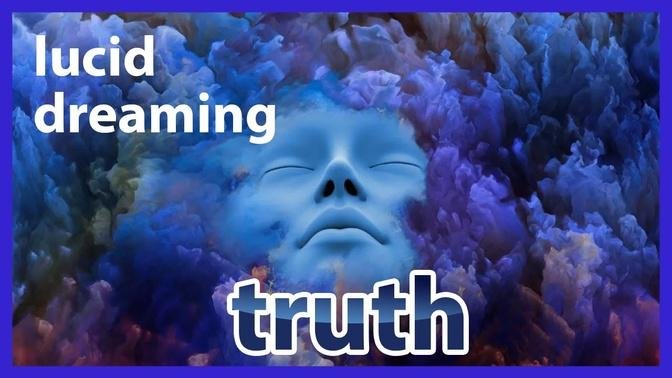 The Truth About Lucid Dreaming That I Wish I Knew Before Starting