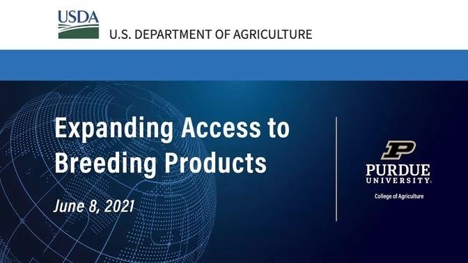 Global Agriculture Innovation Forum: Expanding Access to Breeding Products - June 8, 2021
