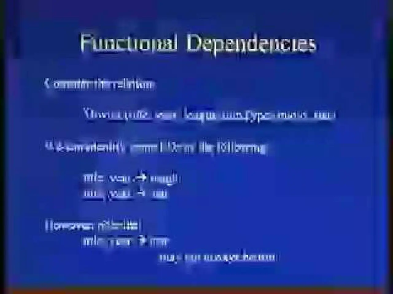 Lecture - 8 Functional Dependencies and Normal Form