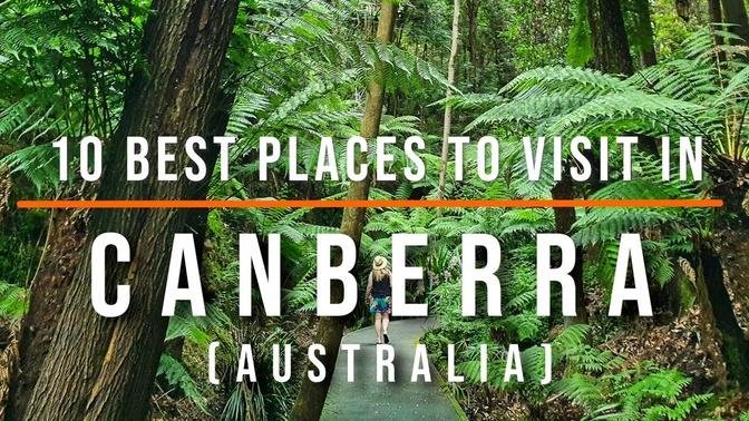 10 BEST Places to Visit in Canberra, Australia | Travel Video | Travel Guide | SKY Travel