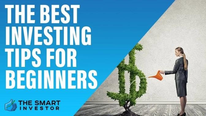 The Best Investing Tips For Beginners