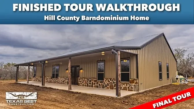 Hill County FINISHED BARNDOMINIUM HOME TOUR WALKTHROUGH | Texas Best Construction