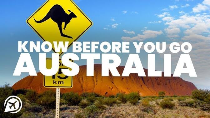 THINGS TO KNOW BEFORE YOU GO TO AUSTRALIA