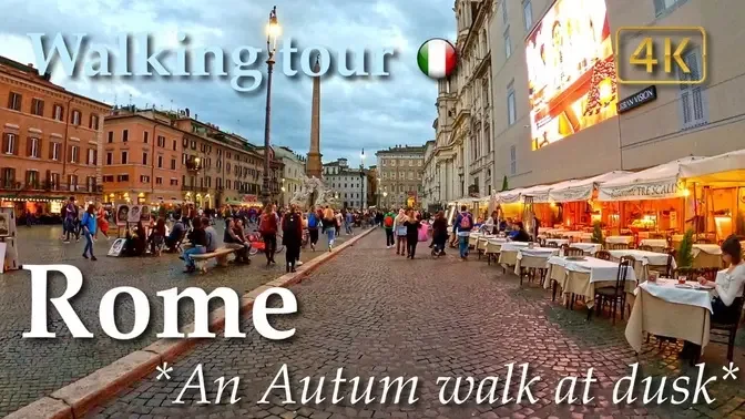 Rome ｜ Dusk in Campo de' Fiori & Piazza Navona, Italy【Walking Tour】With Captions - 4K