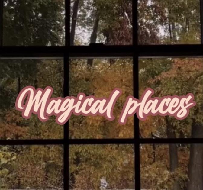 Magical places