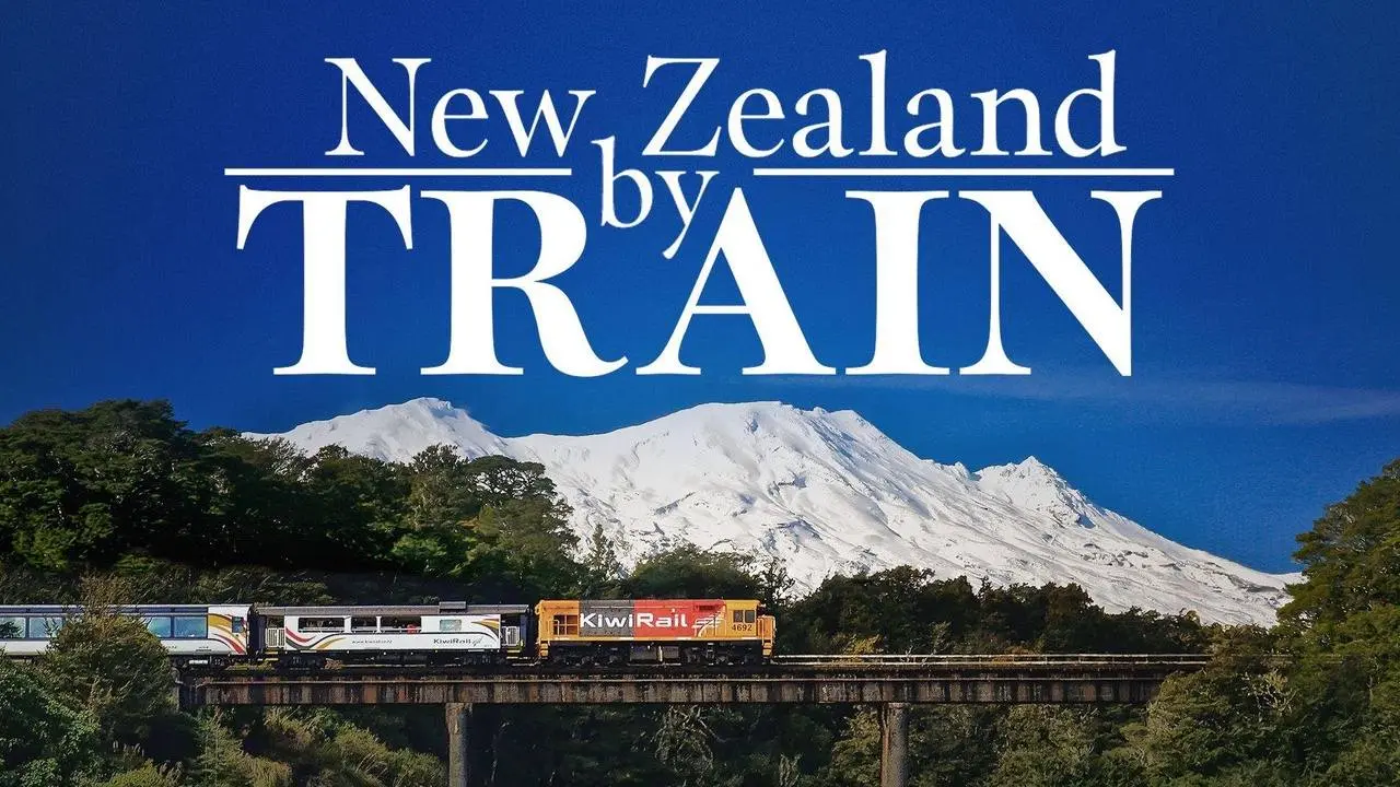 New Zealand by Train