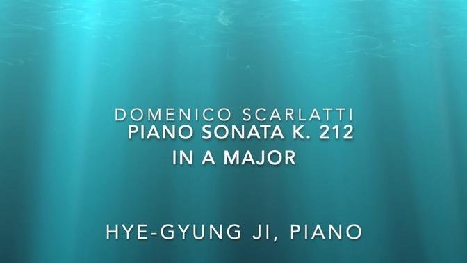 Domenico Scarlatti Piano Sonata K. 212 in A Major