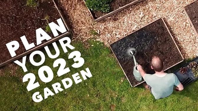 Plan Your 2023 Garden in 10 Easy Steps