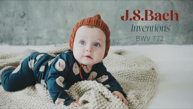 J.S.BACH ♪ Inventions BWV 772