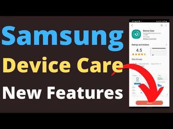 Samsung Device Care New Features 2022