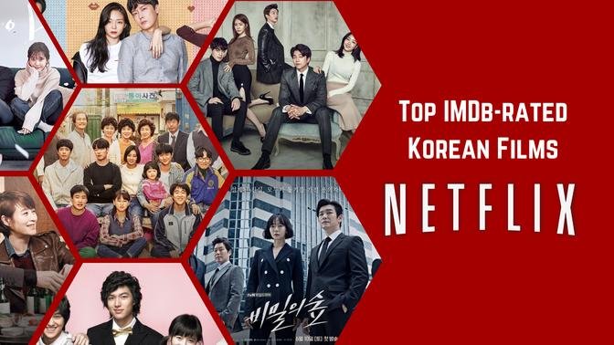 Top 10 Best Korean Movies with the Highest IMDB Score on Netflix ...