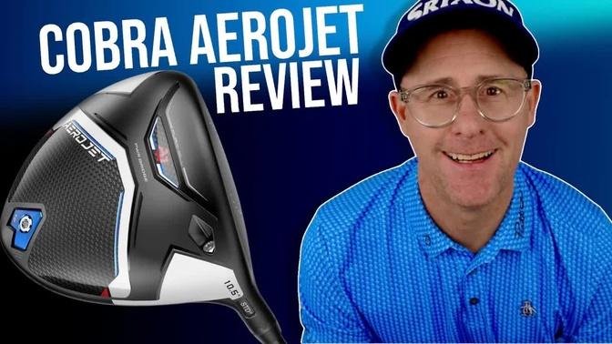 Cobra Golf Aerojet Complete Review
