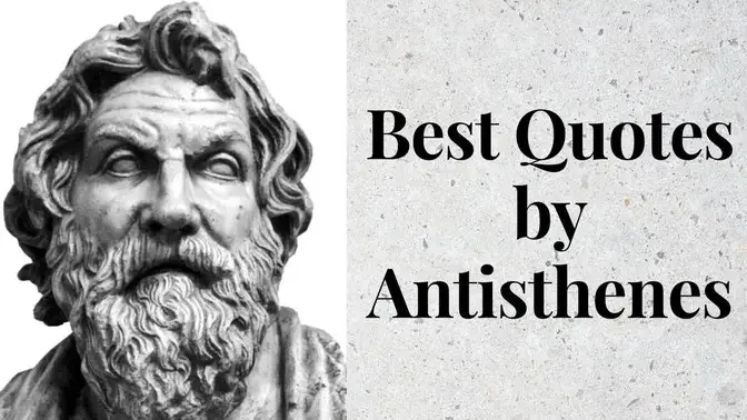 Best Quotes By Antisthenes | Quotes On Realism