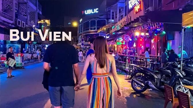 Bui Vien Walking Street, Saigon Vietnam - October 2022 | Walking Tour 4K
