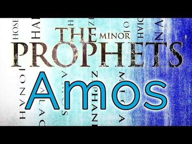 Minor Prophets Amos
