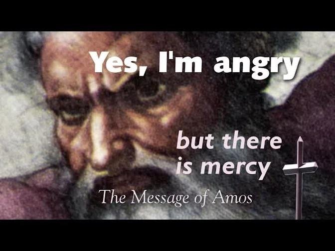 Minor Prophets - The Message of Amos