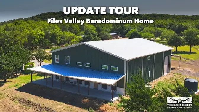 Files Valley Barndominium Home Update | Texas Best Construction