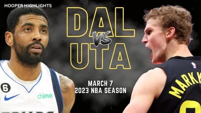 Dallas Mavericks vs Utah Jazz Full Game Highlights | Mar 7 | 2023 NBA Season