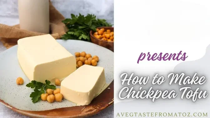 How to Make Chickpea Tofu