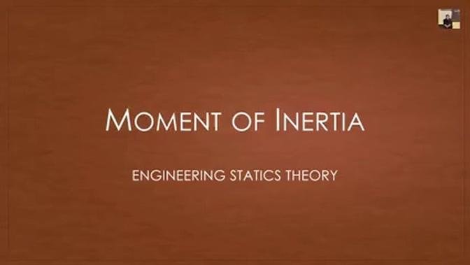 Engineering_Mechanics_-_Statics_Theory_Moment_of_Inertia