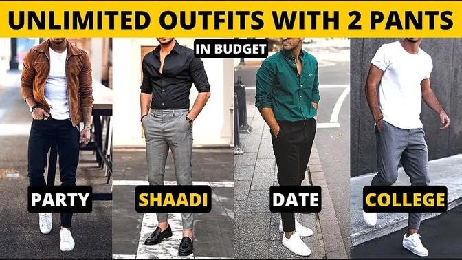 2 Pants And Unlimited Outfits | Budget Outfit Ideas For Men & Boys | Men's Fashion | हिंदी में