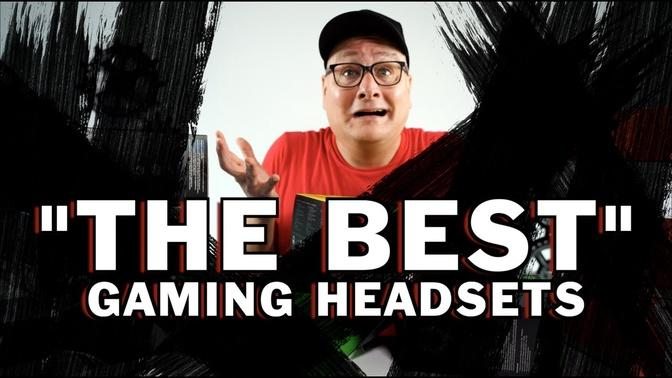 “THE BEST” WIRELESS GAMING HEADSETS 