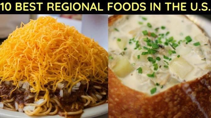 10 Best Regional Foods in the U.S..