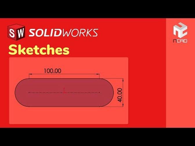 SOLIDWORKS Tutorial | 1. Overview | 1.4. Sketches