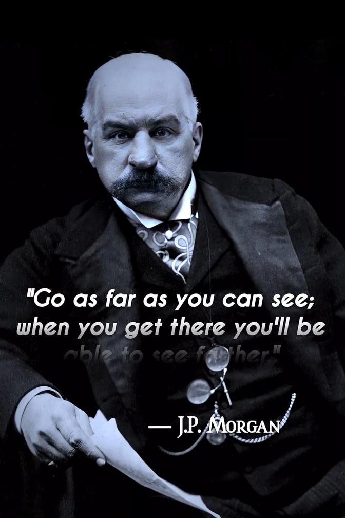 Five J.P. Morgan Quotes which are worth listening | Philosophy for a ...