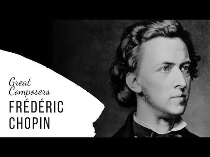 Great Composers - Frédéric Chopin - Full Documentary