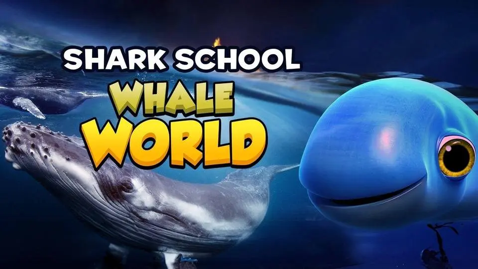 Shark School: Whale World