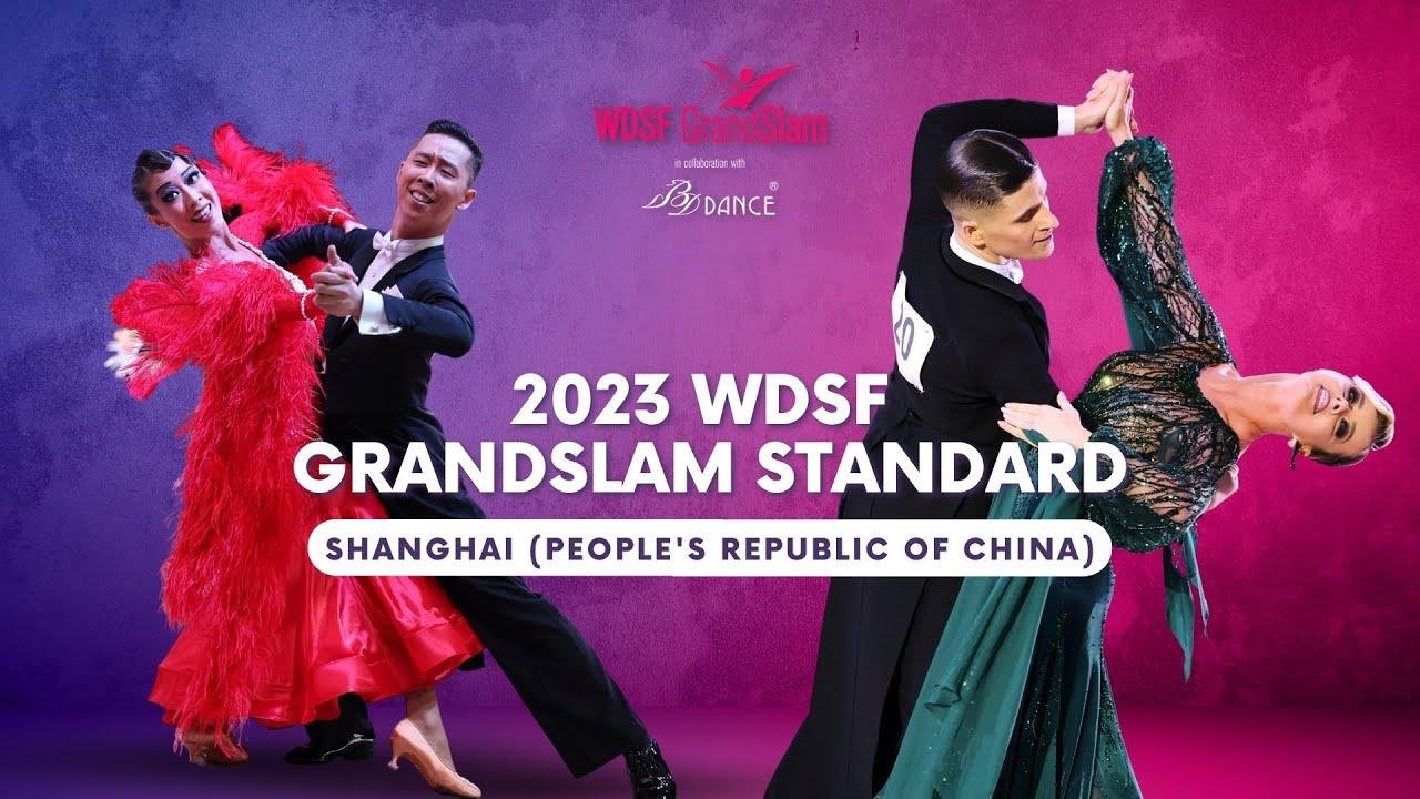 2023 WDSF GrandSlam Standard Shanghai Quarterfinal